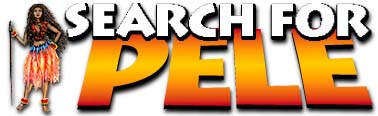 Search For Pele